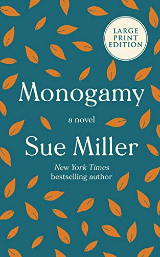 Monogamy (Large Print Edition)