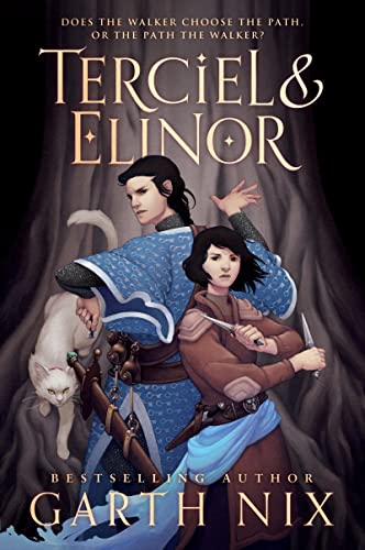 Terciel & Elinor (Old Kingdom, Bk. 6)