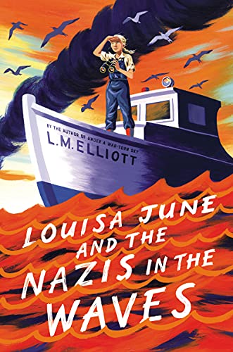 Louisa June and the Nazis in the Waves