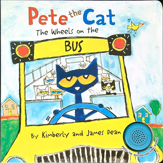 The Wheels on the Bus (Pete the Cat)