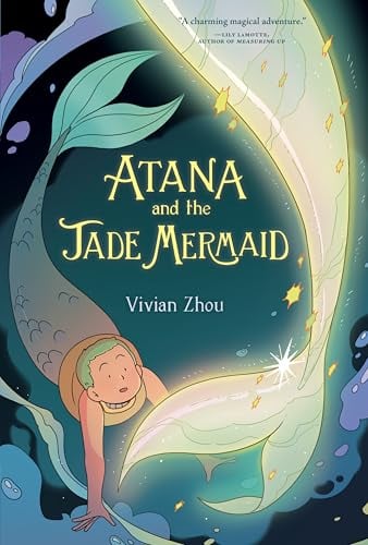 Atana and the Jade Mermaid (Atana, Volume 2)