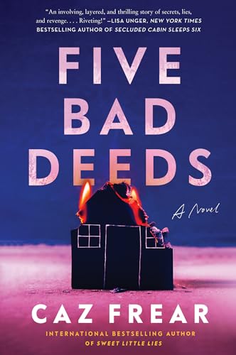 Five Bad Deeds