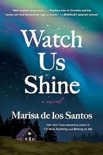 Watch Us Shine (Love Walked In, Bk. 4)