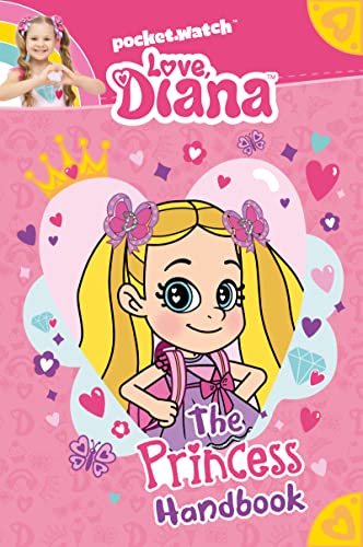 The Princess Handbook (pocket.watch, Love, Diana)