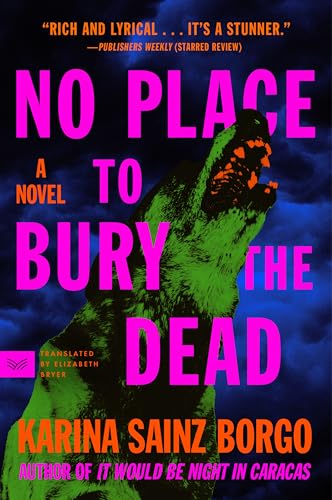 No Place to Bury the Dead