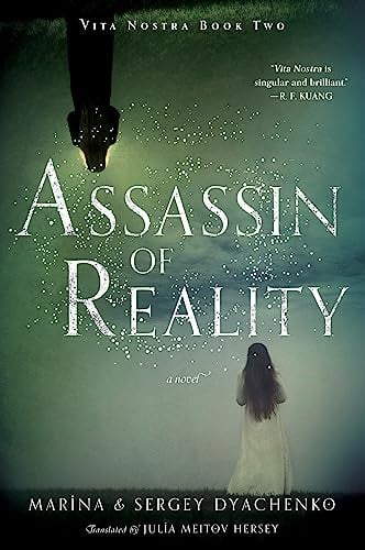 Assassin of Reality (Vita Nostra, Bk. 2)
