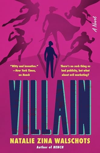 Villain (Hench, Bk. 2)