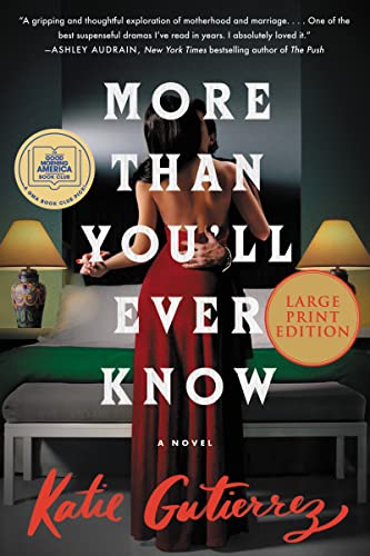 More Than You'll Ever Know (Large Print Edition)