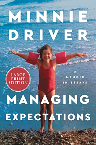 Managing Expectations: A Memoir in Essays (Large Print)