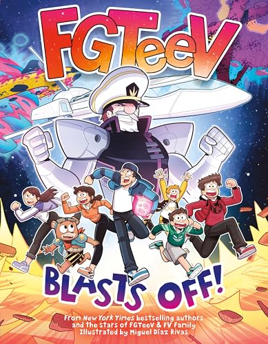 Blasts Off! (FGTeeV)