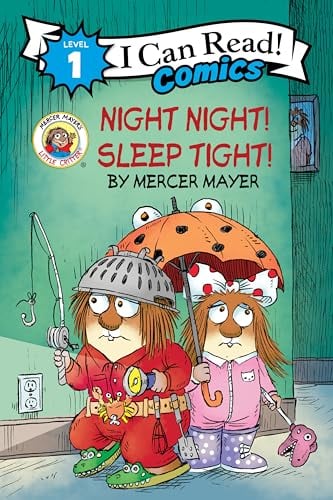 Night Night! Sleep Tight! (Little Critter, I Can Read Comics, Level 1)