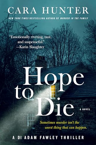 Hope to Die (DI Fawley Seires, Bk. 6)