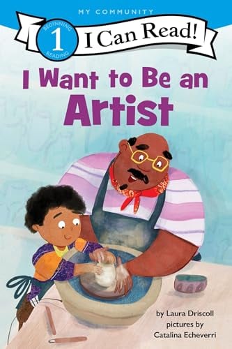 I Want to Be an Artist (I Can Read, Level 1)