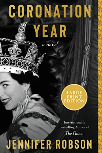 Coronation Year (Large Print)