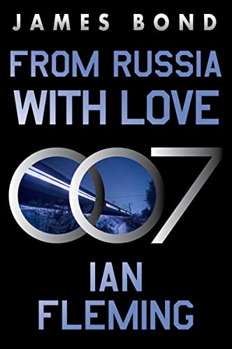 From Russia With Love (James Bond, Bk. 5)