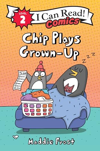 Chip Plays Grown-Up (I Can Read Comics, Level 2)