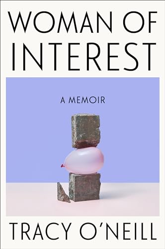 Woman of Interest: A Memoir