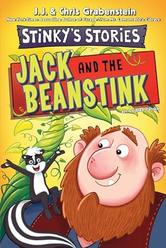 Jack and the Beanstink (Stinky's Stories, Bk. 2)