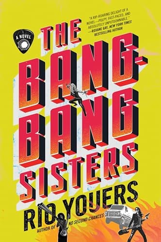 The Bang-Bang Sisters