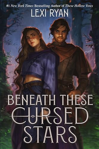 Beneath These Cursed Stars (These Hollow Vows, Bk. 3)