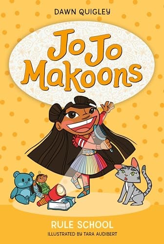 Rule School (JoJo Makoons, Bk. 4)