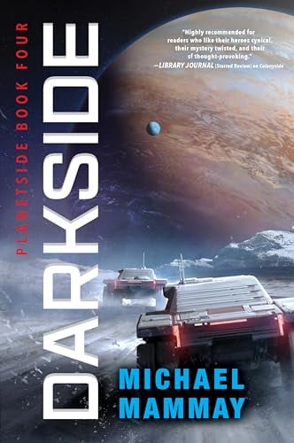 Darkside (Planetside, Bk. 4)