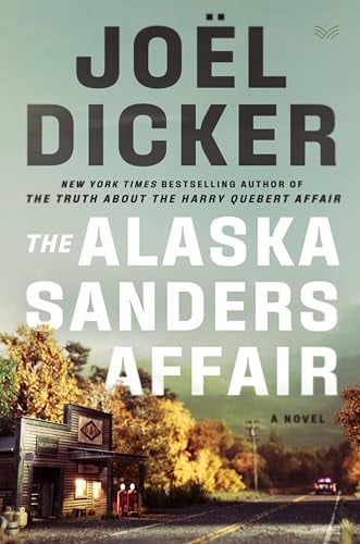 The Alaska Sanders Affair (Marcus Goldman, Bk. 3)