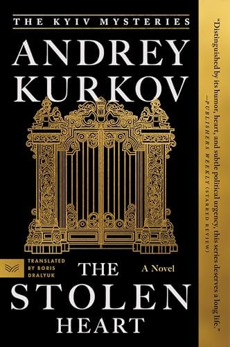 The Stolen Heart (The Kyiv Mysteries, Bk. 2)