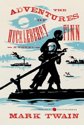 The Adventures of Huckleberry Finn (Harper Perennial Deluxe Edition)