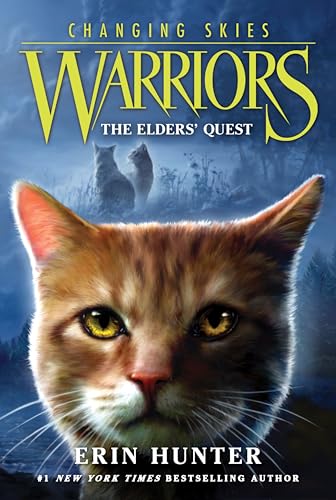 The Elders' Quest (Warriors: Changing Skies, Bk. 1)