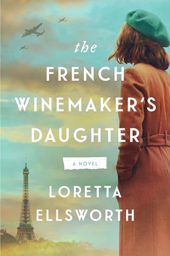 The French Winemaker’s Daughter