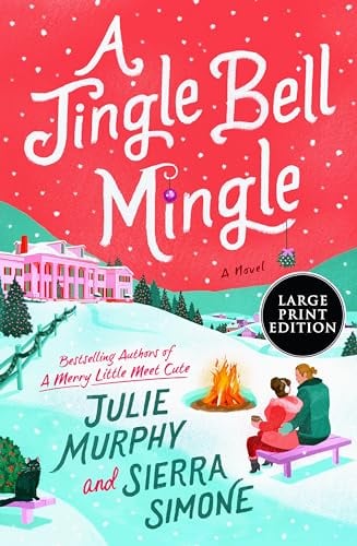 A Jingle Bell Mingle (A Christmas Notch - Large Print)