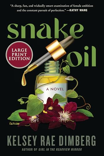 Snake Oil (Large Print)