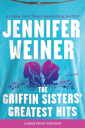The Griffin Sisters' Greatest Hits (Large Print)