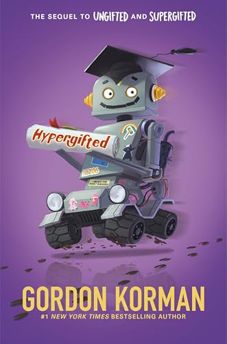 Hypergifted (Ungifted, Bk. 3)