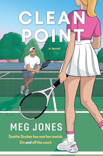 Clean Point (Game, Set, and Match, Bk. 1)