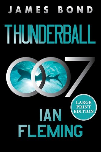 Thunderball (James Bond, Bk. 9 - Large Print)