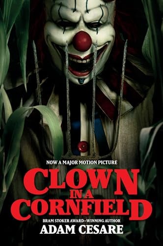 Clown in a Cornfield (Bk. 1)