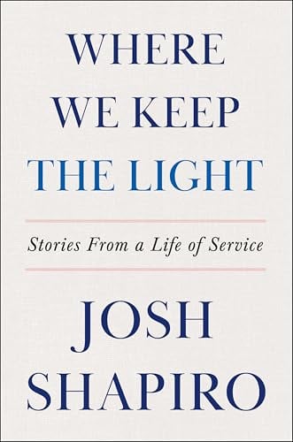 Where We Keep the Light: Stories From a Life of Service