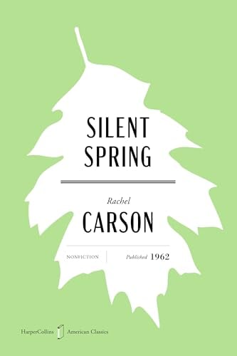 Silent Spring (HarperCollins American Classics)