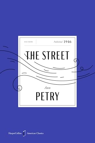 The Street (HarperCollins American Classics)