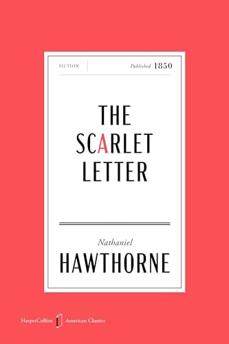 The Scarlet Letter (HarperCollins American Classics)