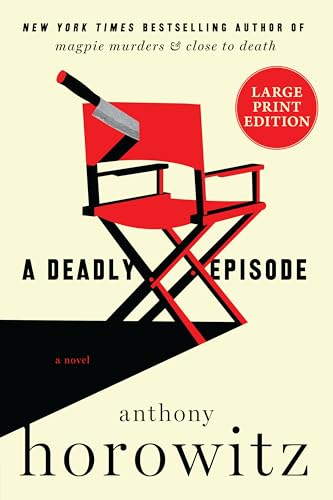 A Deadly Episode (Magpie Murders, Bk. 6 - Large Print)