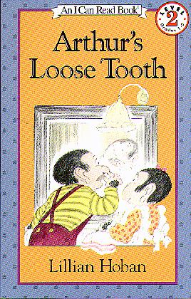 Arthur's Loose Tooth (I Can Read, Level 2)