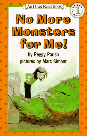 No More Monsters For Me! (I Can Read, Level 1)
