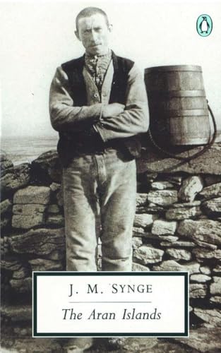The Aran Islands (Twentieth Century Classics)