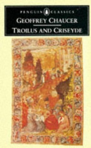 Troilus and Criseyde (Penguin Classics)