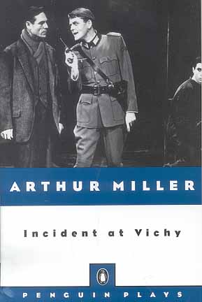 Incident at Vichy (Penguin Plays)