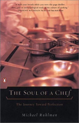 The Soul of a Chef: The Journey Toward Perfection