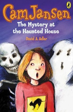 The Mystery at the Haunted House (Cam Jansen, Bk. 13)